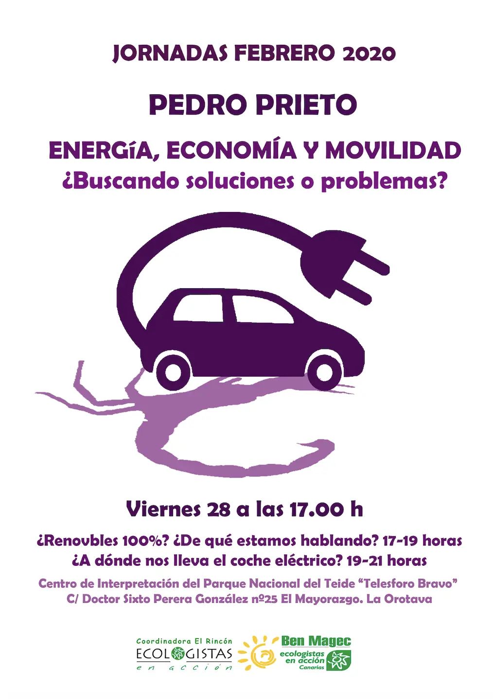 Cartel Pedro Prieto - Energía, Economía y movilidad - ¿Buscando soluciones o problemas?